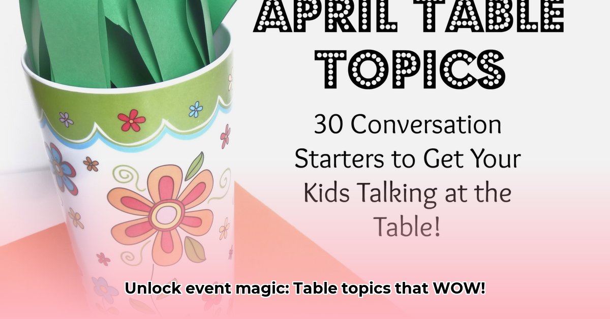 engaging-table-topics-ideas